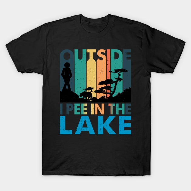 Outside I Pee In The Lake Funny Summer Outfit T-Shirt by alcoshirts
